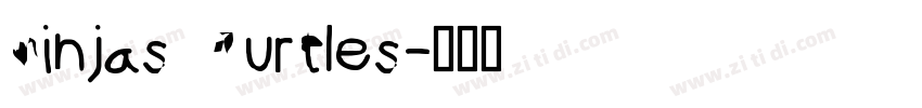 Ninjas Turtles字体转换